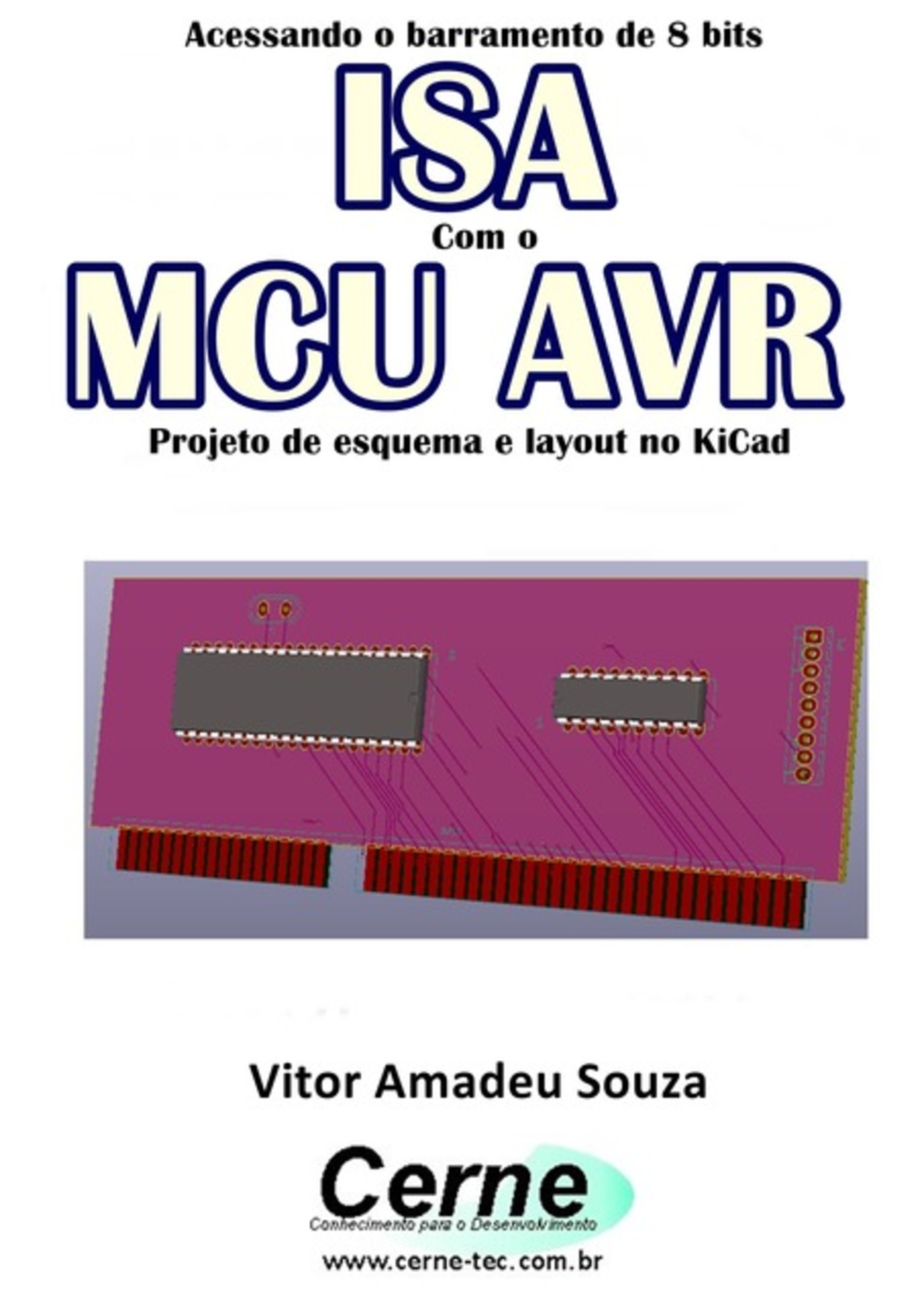 Acessando O Barramento De 8 Bits Isa Com O Mcu Avr