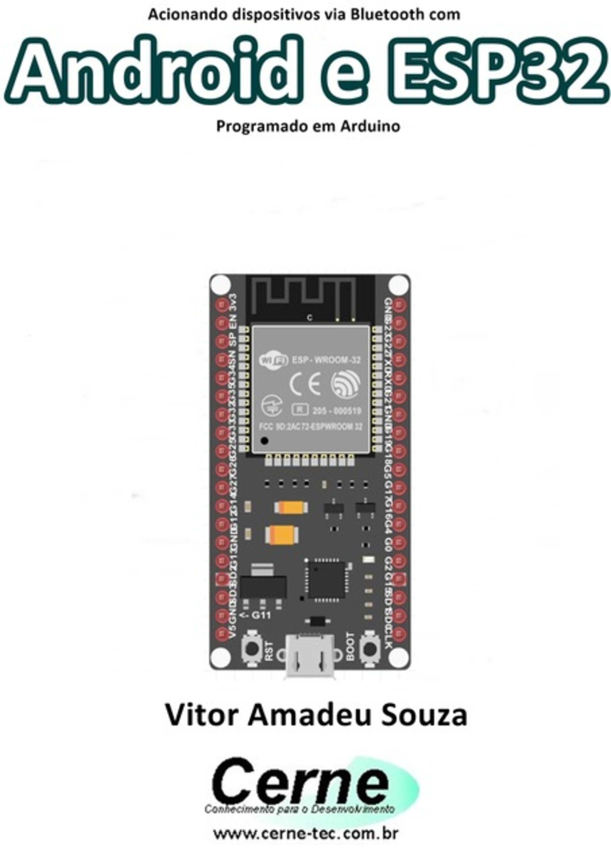 Acionando Dispositivos Via Bluetooth Com Android E Esp32 Programado Em Arduino