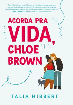 Acorda pra vida, Chloe Brown – Sucesso no TikTok