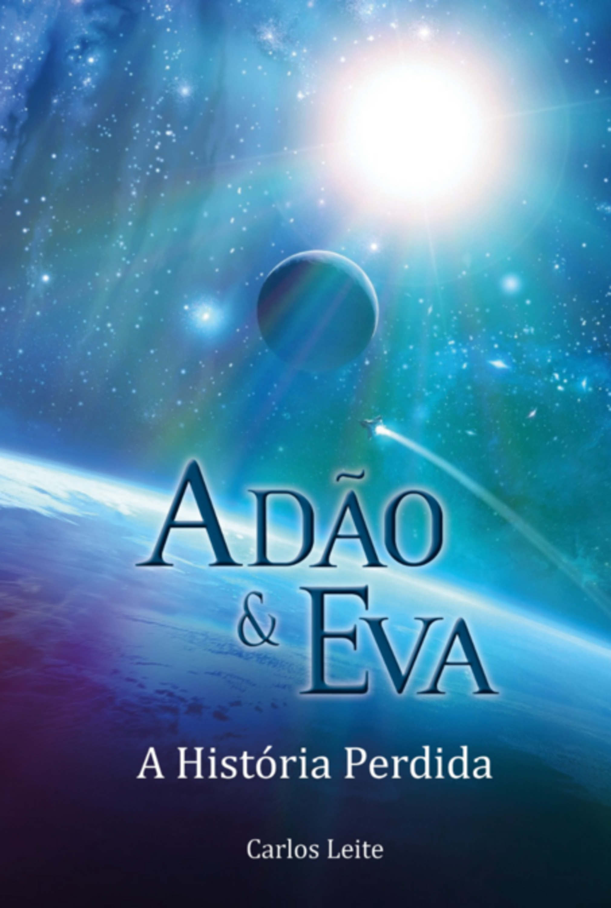 Adão E Eva - A História Perdida