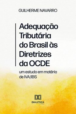 Adequação Tributária do Brasil às Diretrizes da OCDE