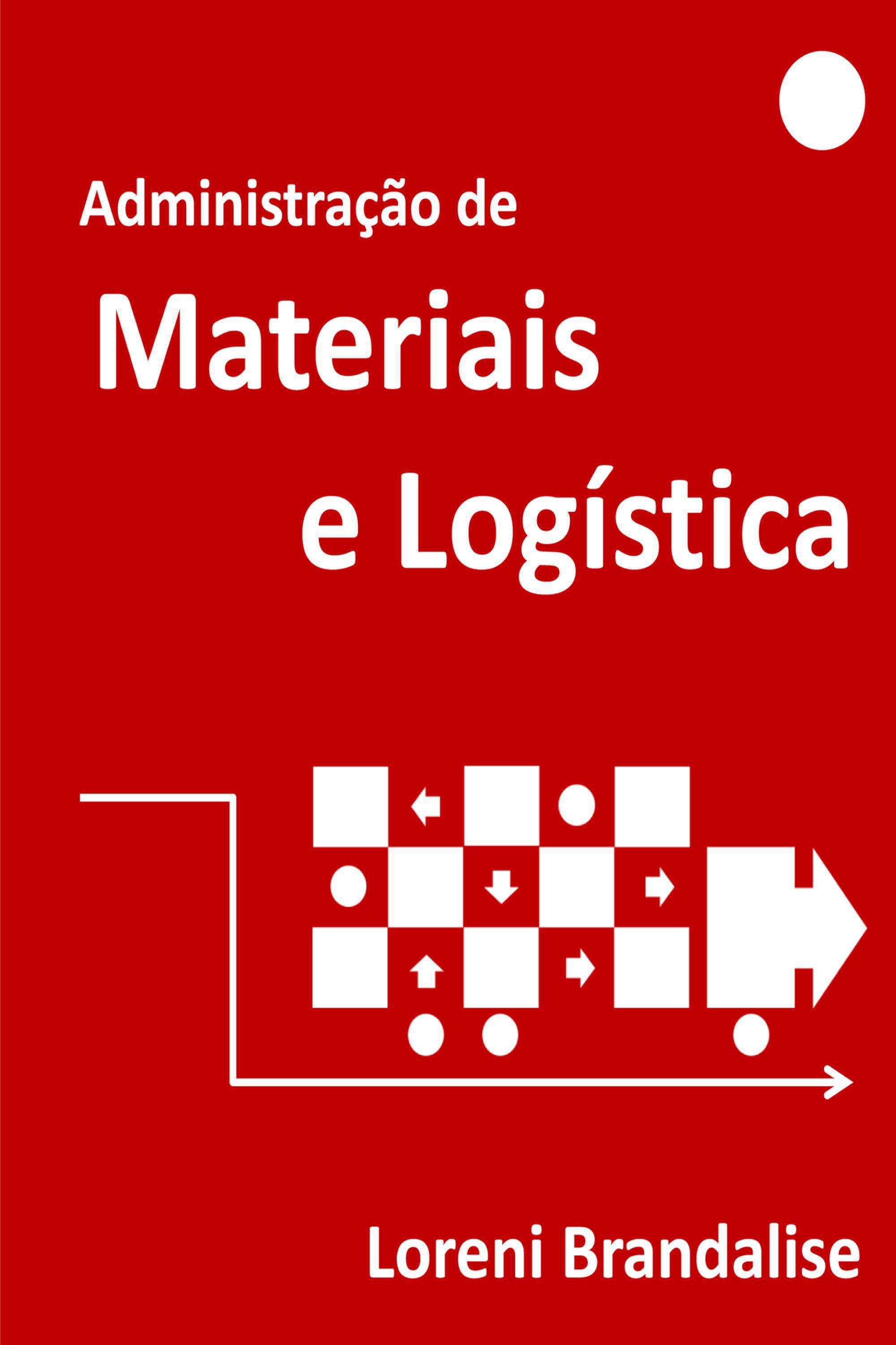 Administração de materiais e logística
