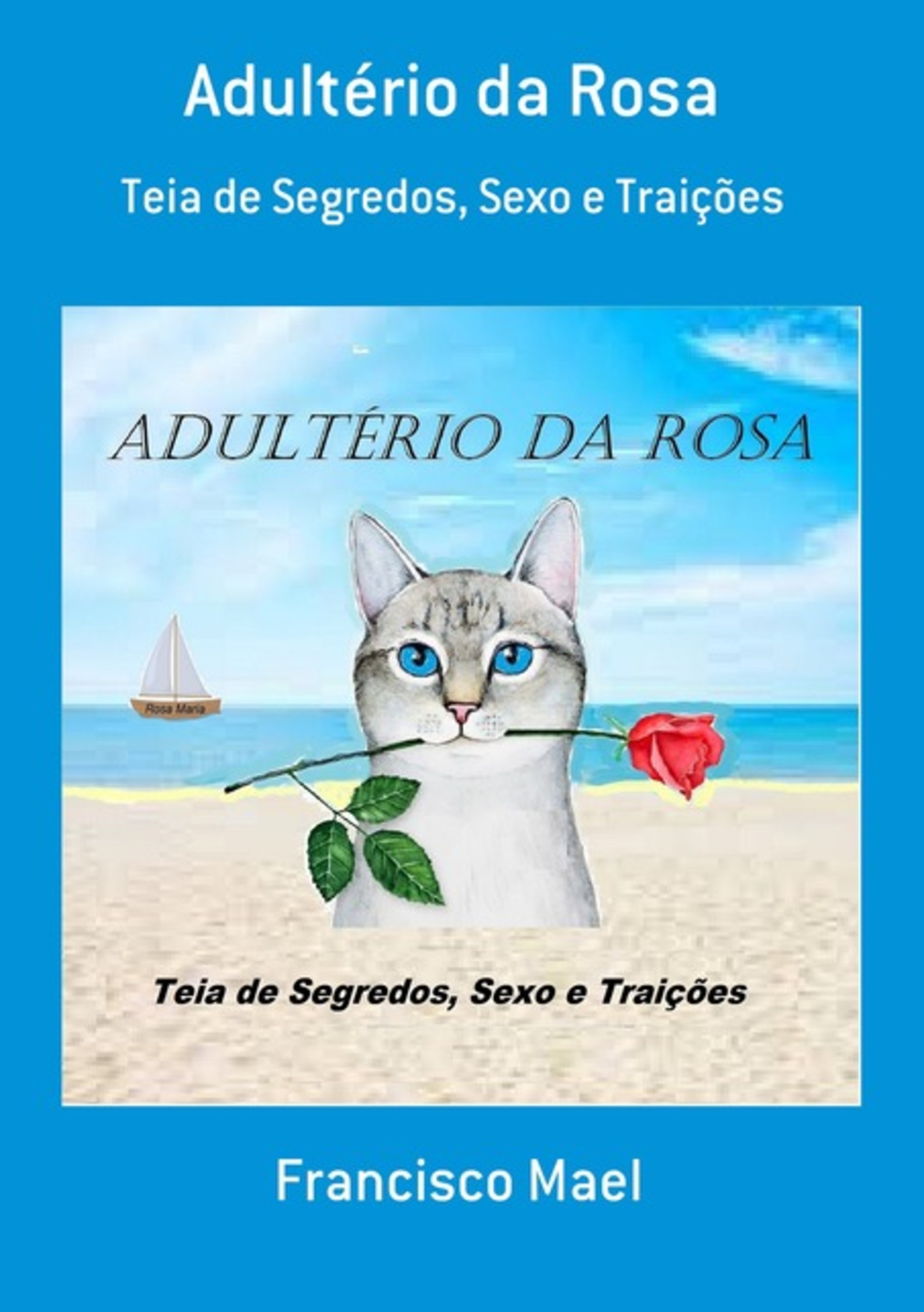 Adultério Da Rosa