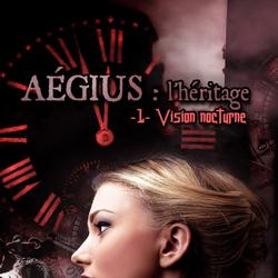 Aegius : l'héritage