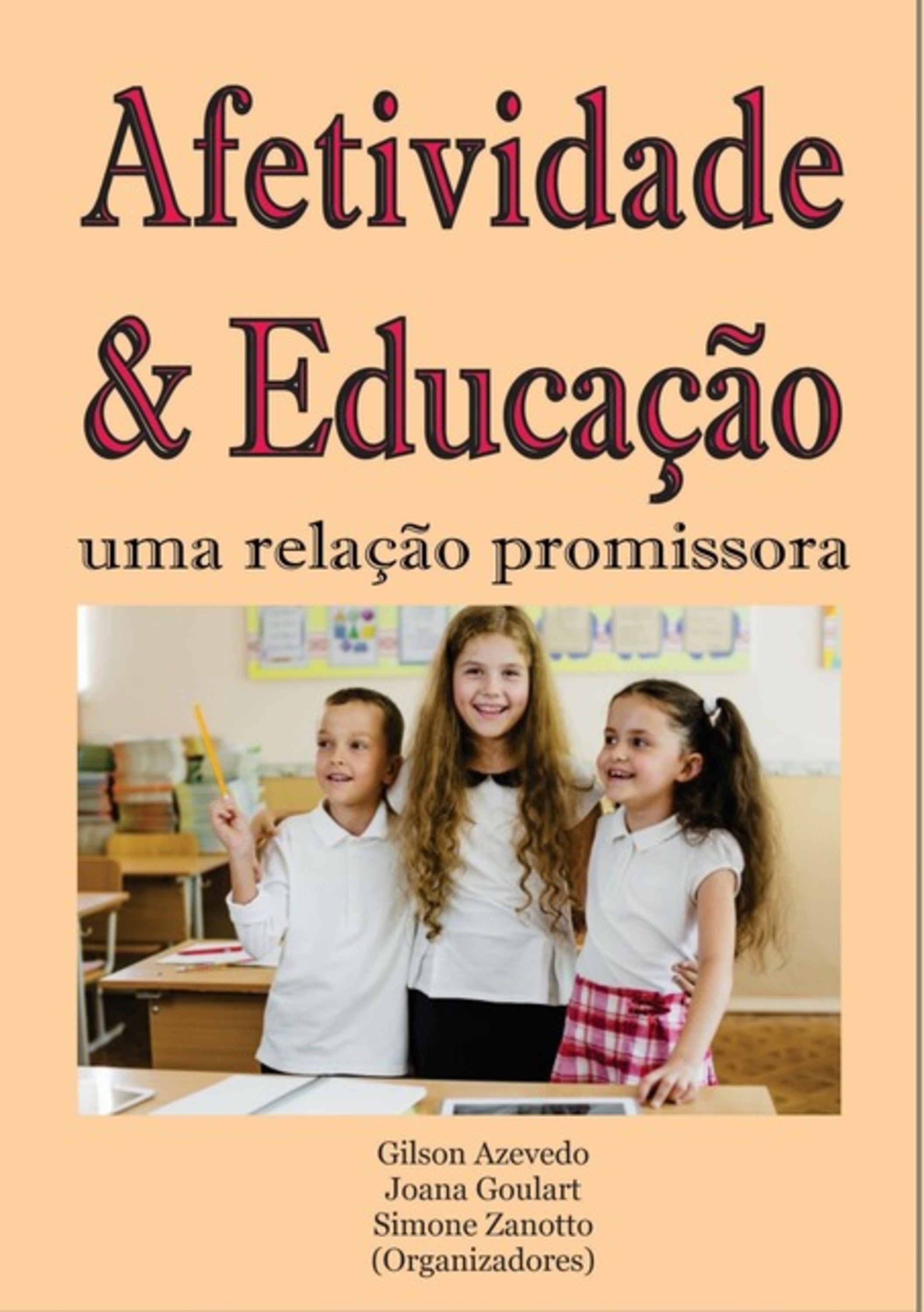 Afetividade & Educação