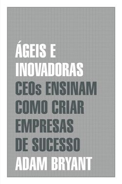 Ágeis e inovadoras