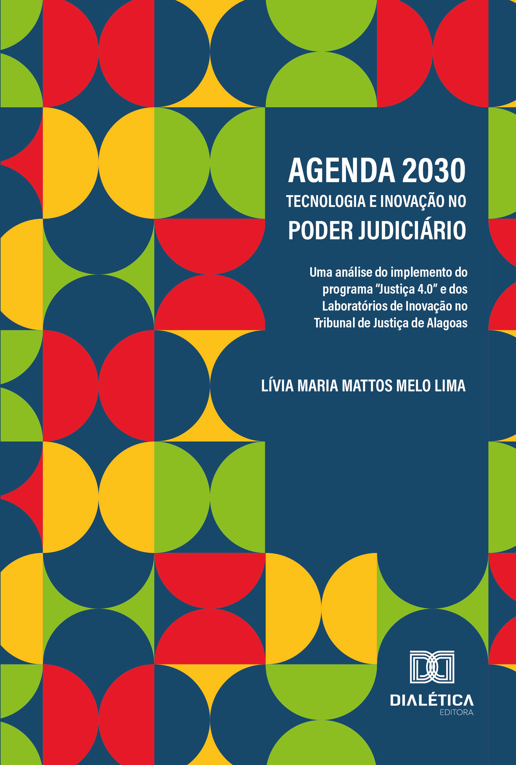 Agenda 2030, tecnologia e inovação no Poder Judiciário