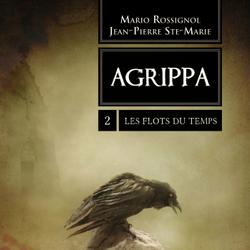 Agrippa 2 - Les flots du temps