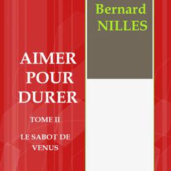 AIMER POUR DURER Tome 2