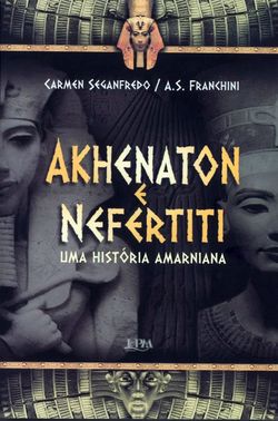 Akhenaton e Nefertiti