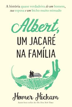 Albert, um jacaré na família