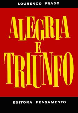 Alegria e Triunfo I