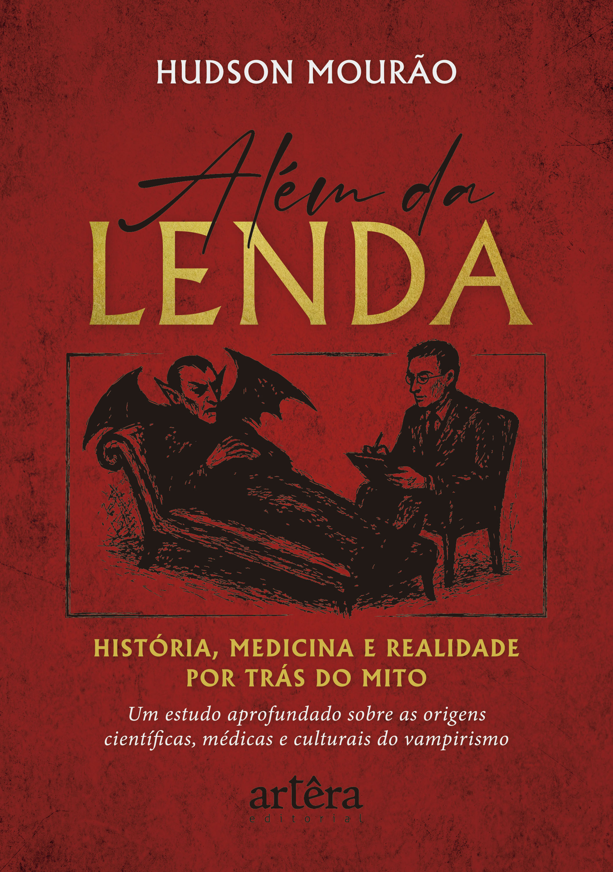 Além da Lenda: História, Medicina e Realidade por Trás do Mito – Um Estudo Aprofundado Sobre as Origens Científicas, Médicas e Culturais do Vampirismo