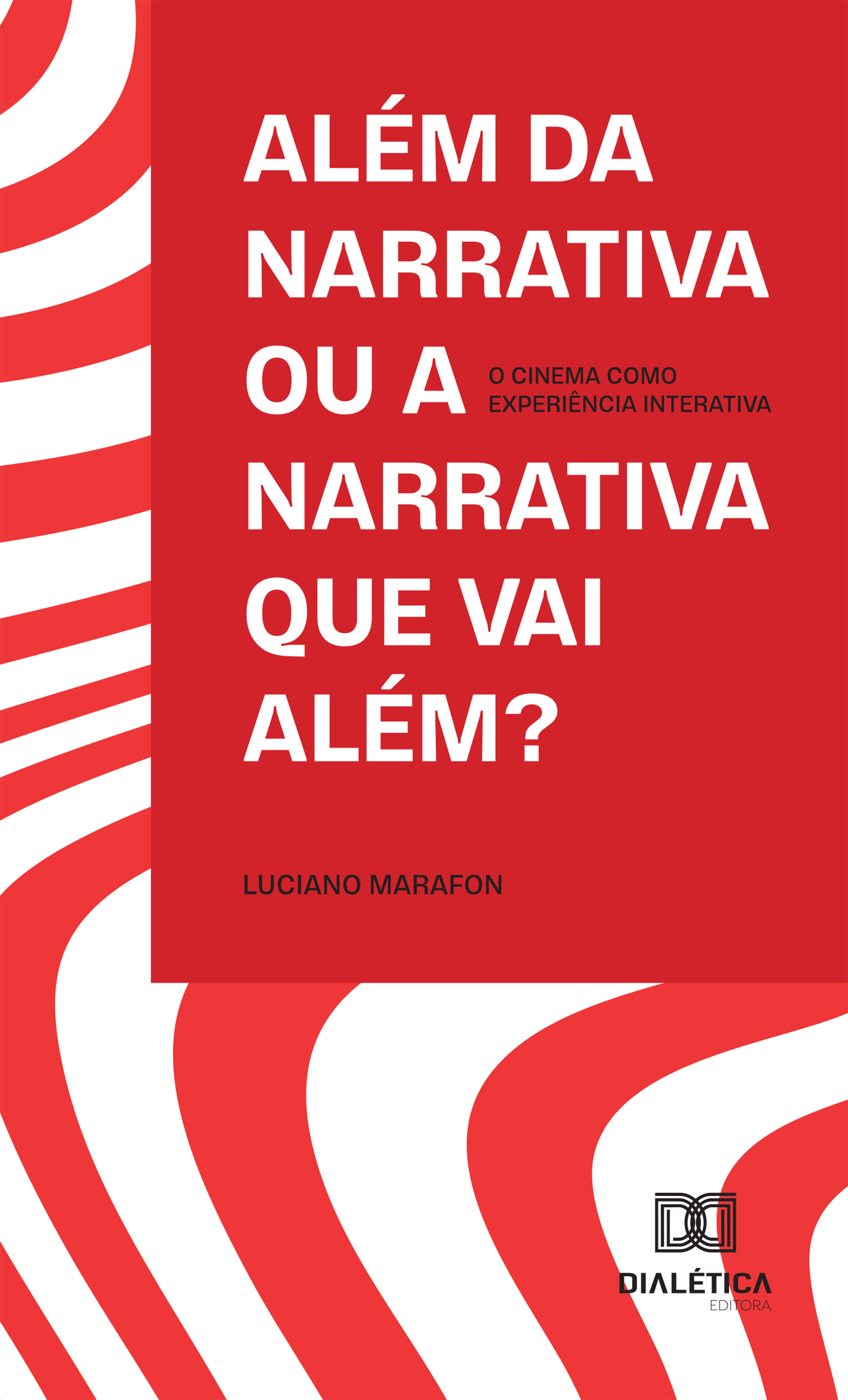 Além da Narrativa ou a Narrativa que Vai Além?