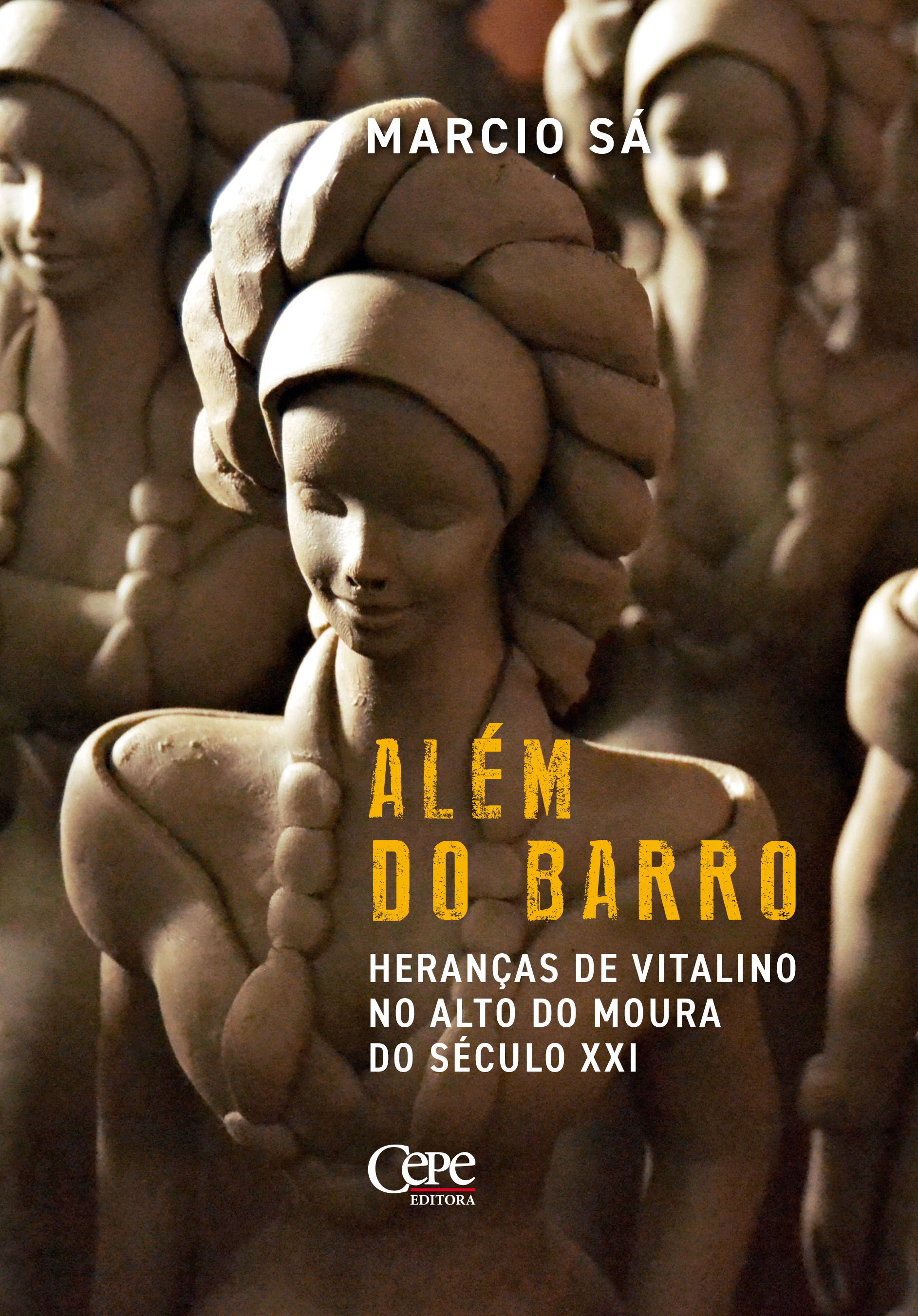 Além do barro