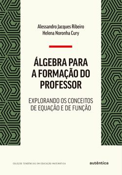 Álgebra para a formação do professor