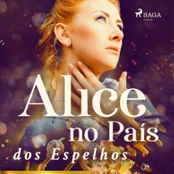 Alice no País dos Espelhos