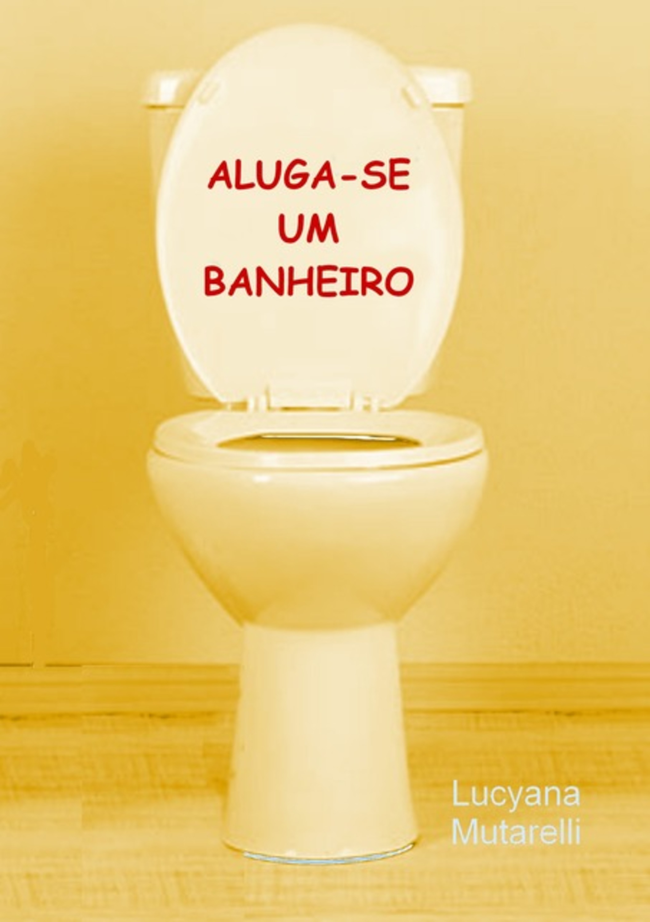 Aluga-se Um Banheiro