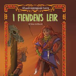 Alvedronningens barn 5 - I fiendens leir