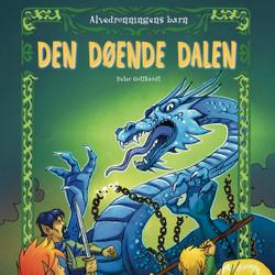 Alvedronningens barn 6 - Den døende dalen