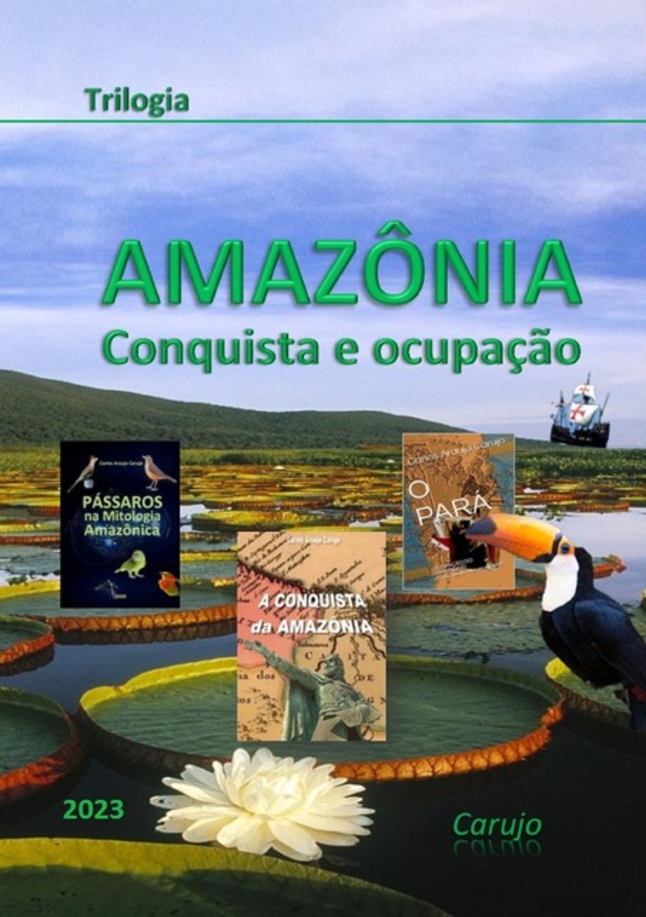 Amazônia -trilogia