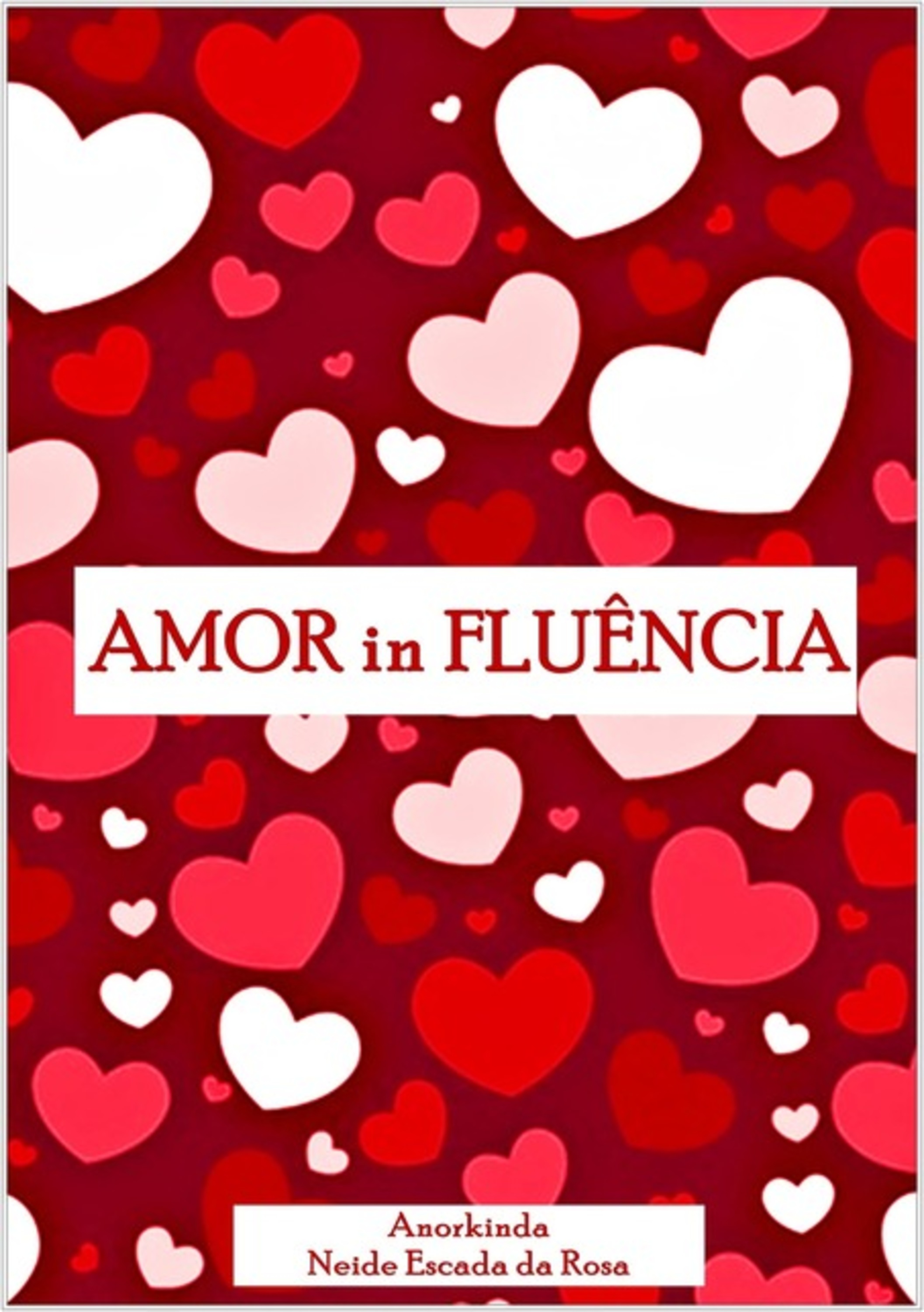 Amor In Fluência