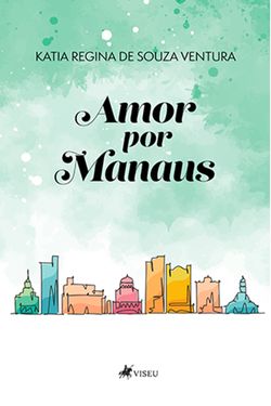 Amor por Manaus