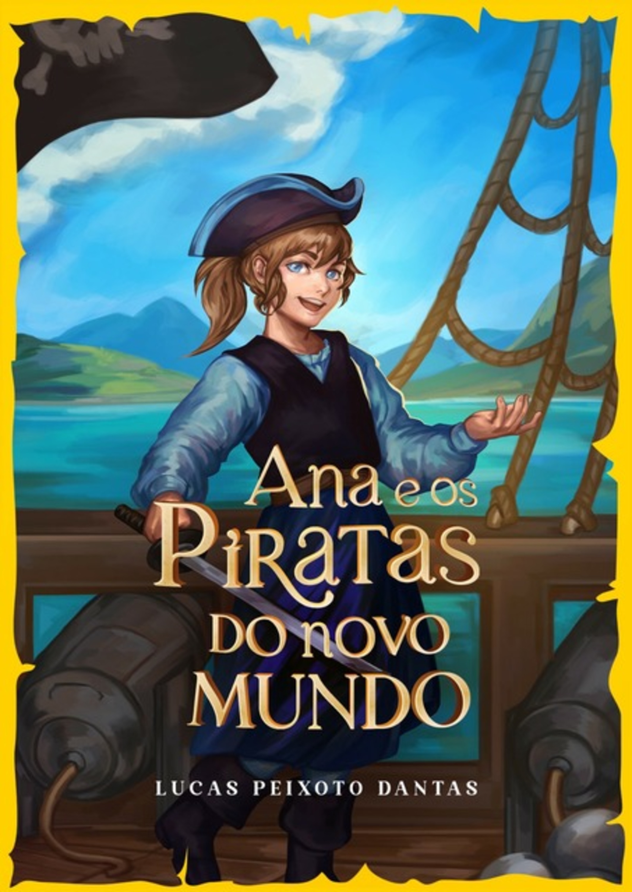 Ana E Os Piratas Do Novo Mundo