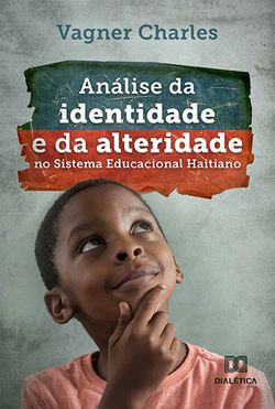 Análise da identidade e da alteridade no Sistema Educacional Haitiano