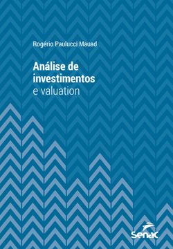 Análise de investimento e valuation