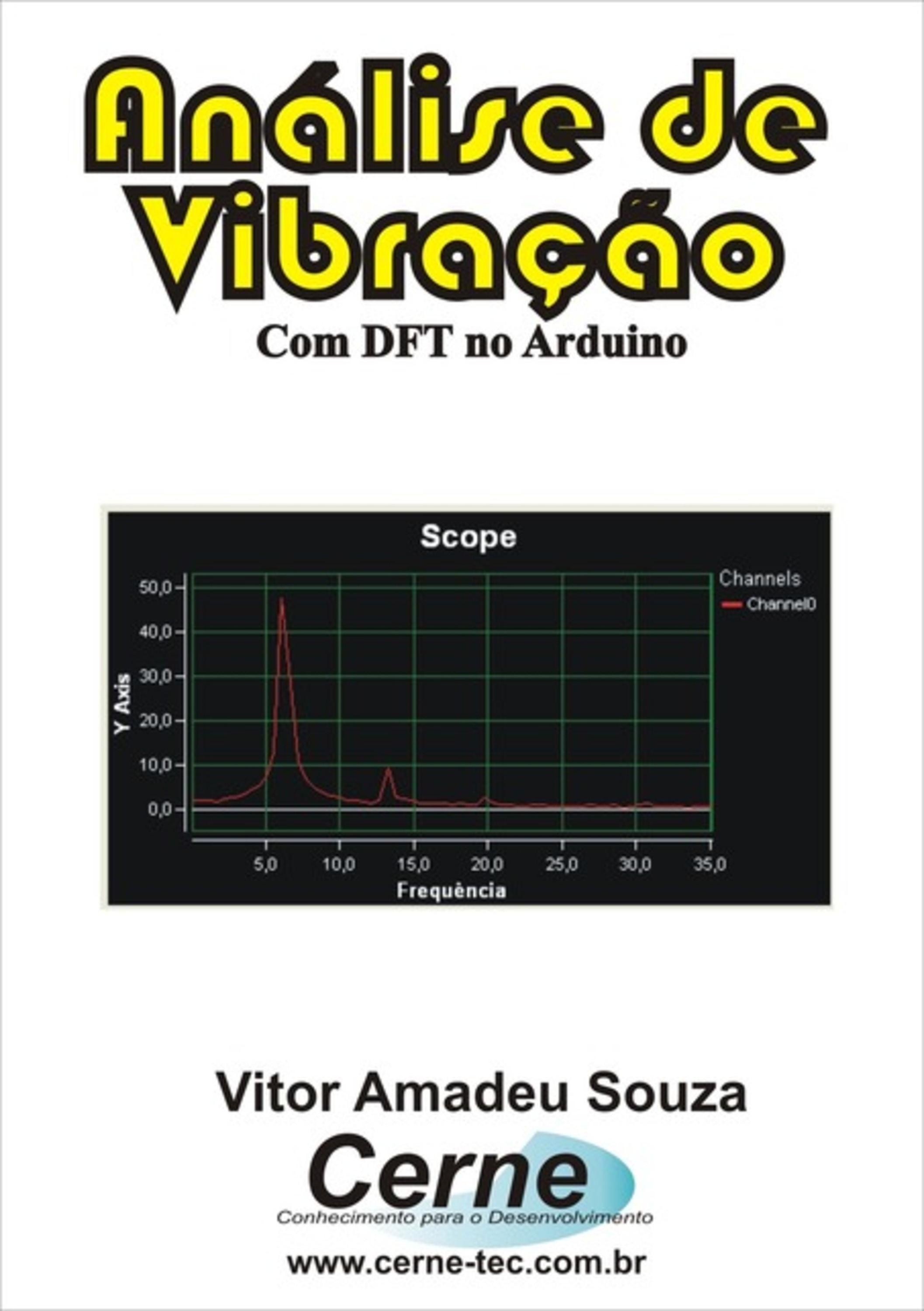 Análise De Vibração Com Dft No Arduino