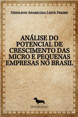 Análise do Potencial de Crescimento das Micro e Pequenas Empresas no Brasil
