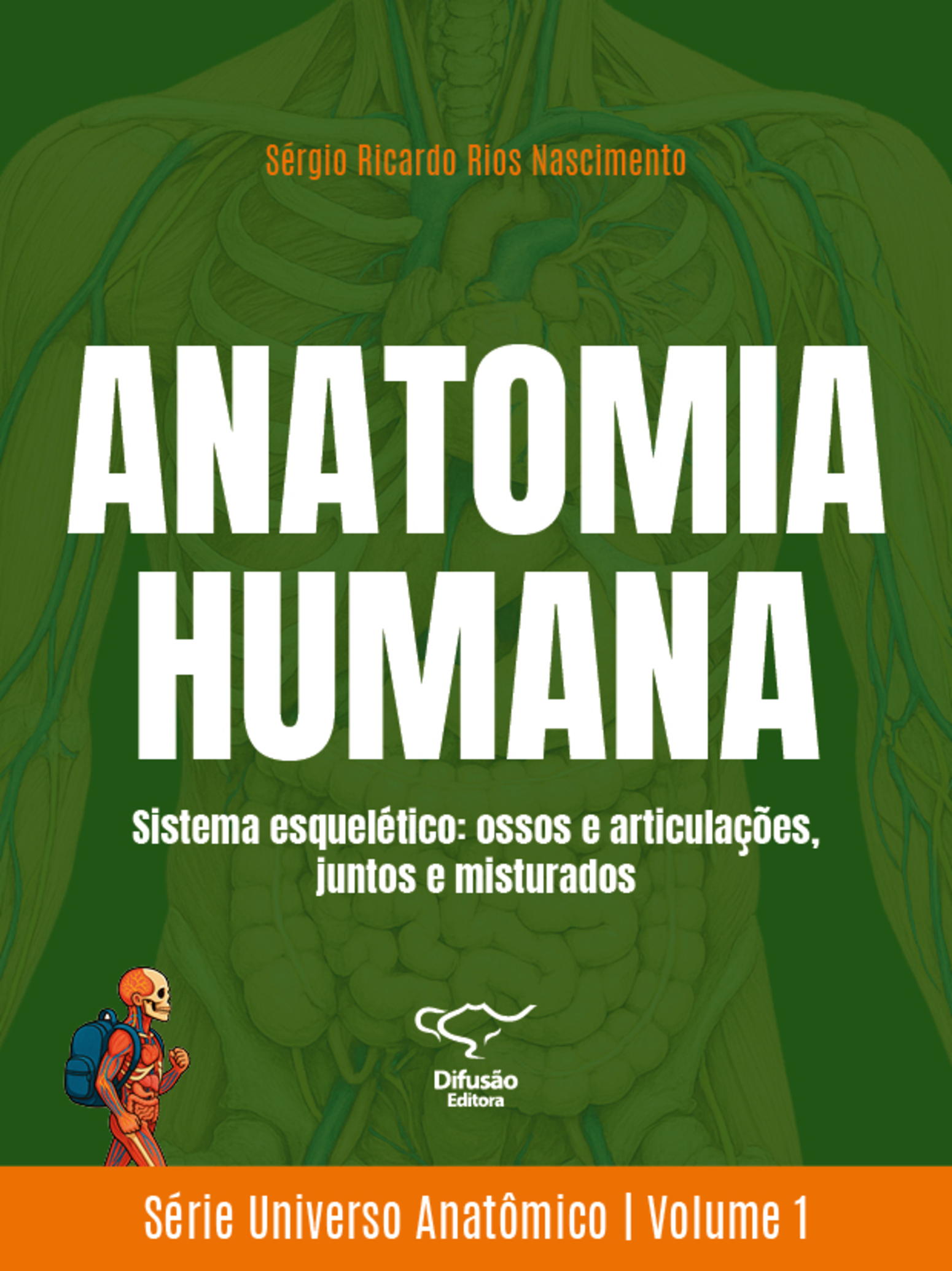Anatomia humana - Sistema esquelético: ossos e articulações, juntos e misturados