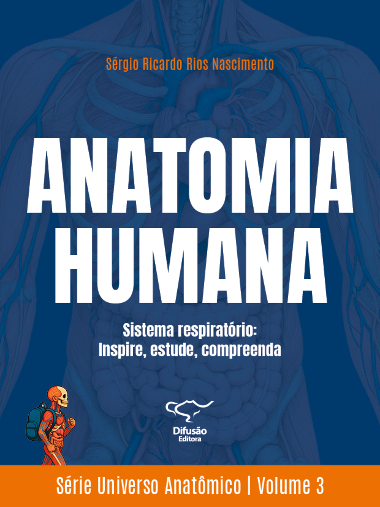 Anatomia humana - Sistema respiratório: inspire, estude, compreenda