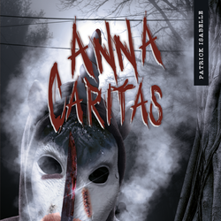 Anna Caritas 4: Le carnage