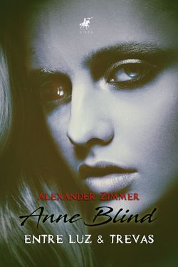 Anne Blind: Entre Luz & Trevas