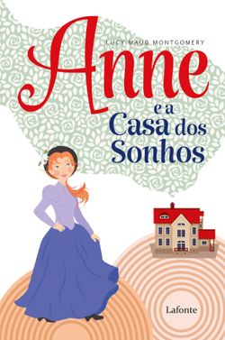 Anne e a Casa dos Sonhos