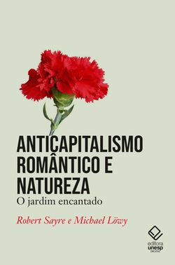 Anticapitalismo romântico e natureza