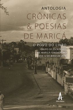 Antologia, crônicas & poesias de Maricá