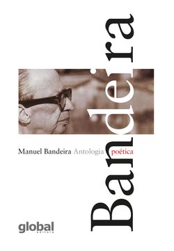 Antologia poética - Manuel Bandeira