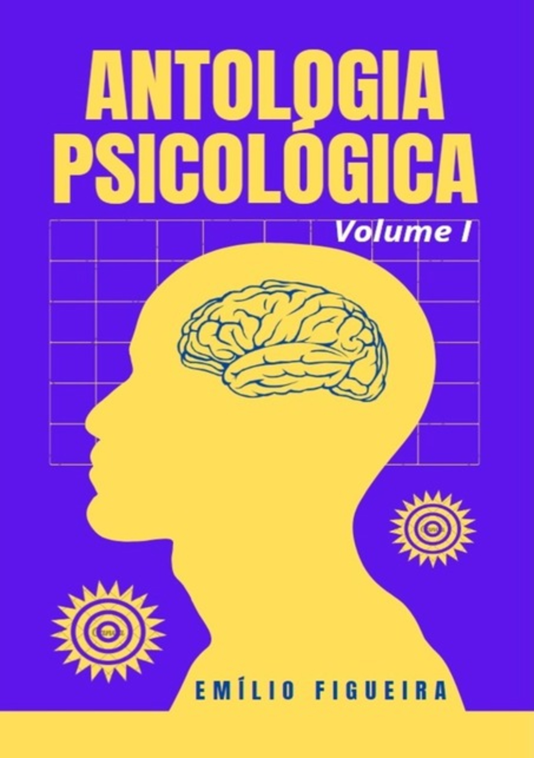 Antologia Psicológica - Volume I