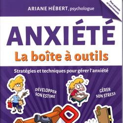 Anxiété : La boîte à outils