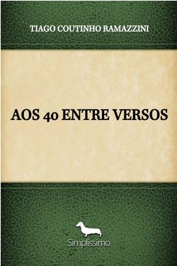 Aos 40 Entre Versos