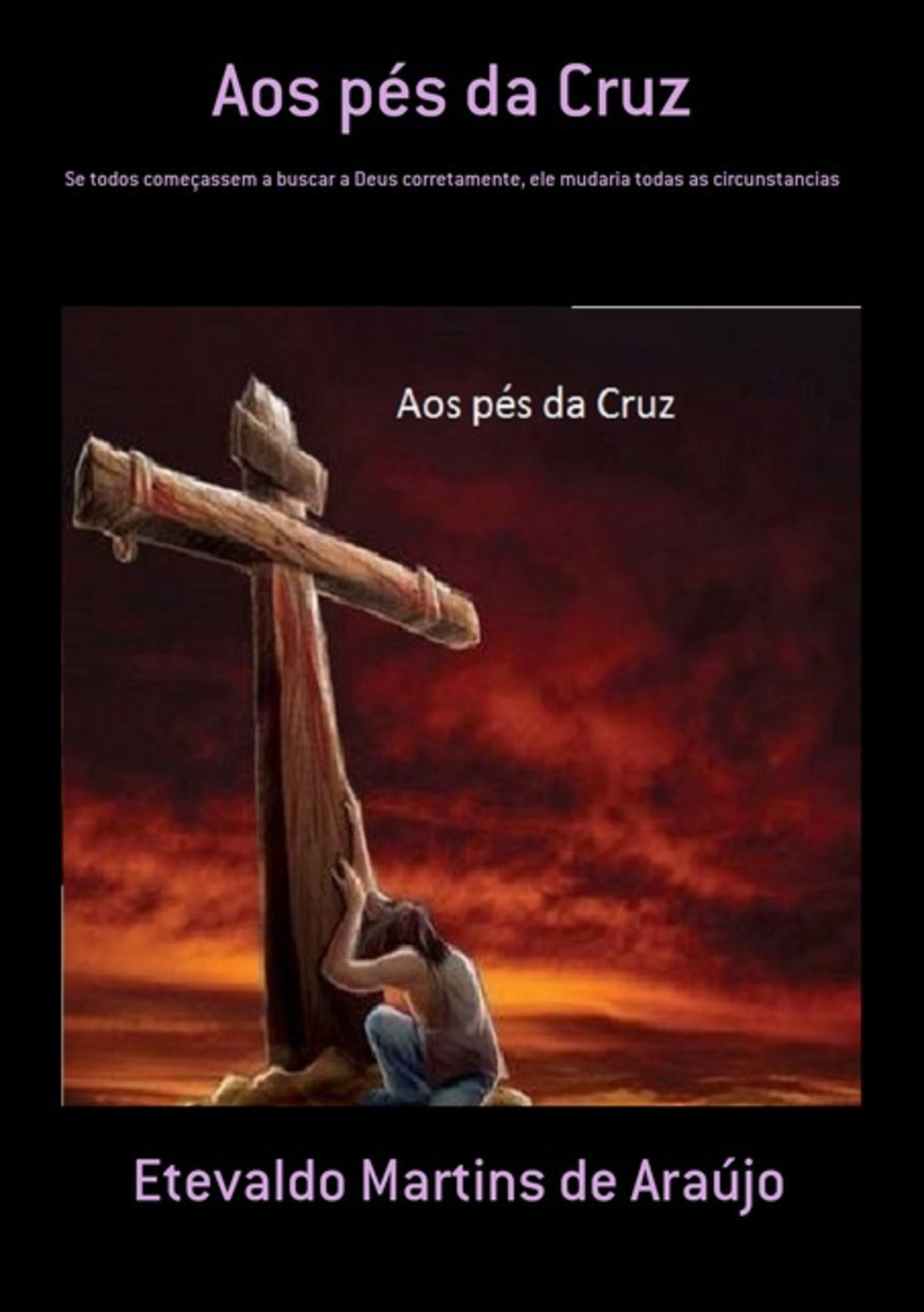 Aos Pés Da Cruz