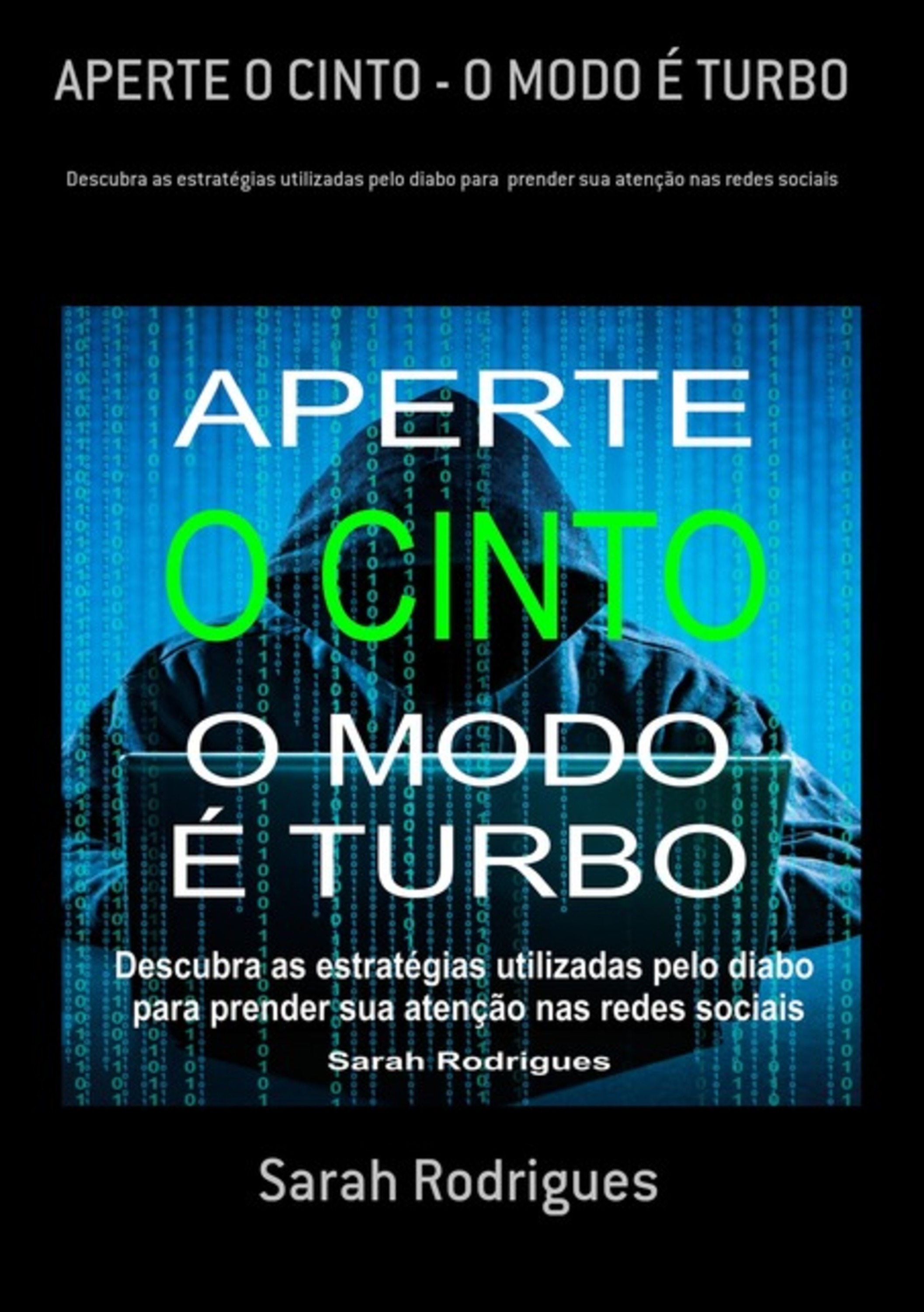 Aperte O Cinto - O Modo É Turbo