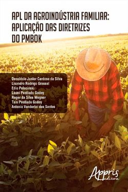 Apl da Agroindústria Familiar: Aplicação das Diretrizes do Pmbok