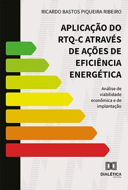 Aplicação do RTQ-C através de ações de eficiência energética