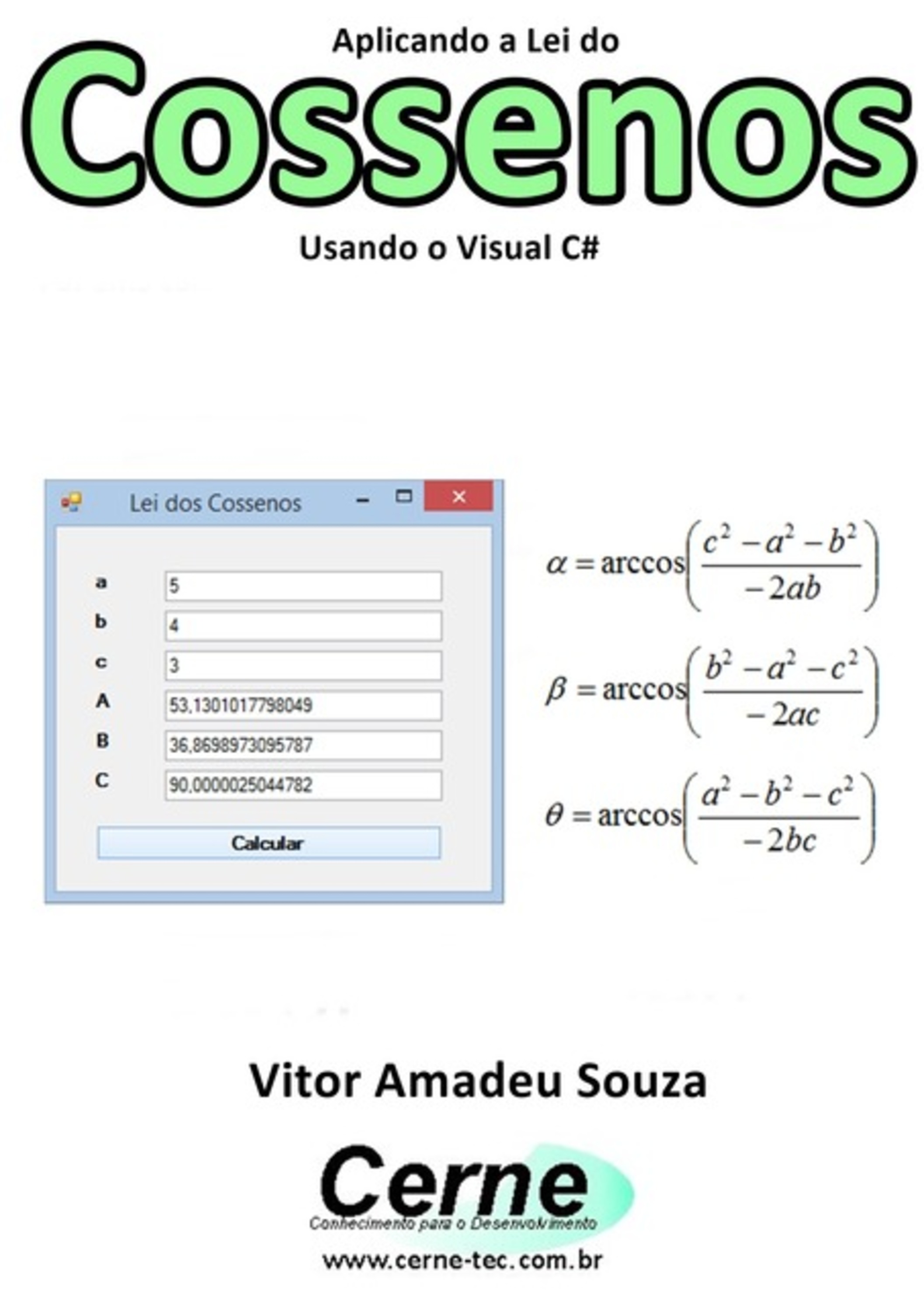 Aplicando A Lei Do Cossenos Usando O Visual C#