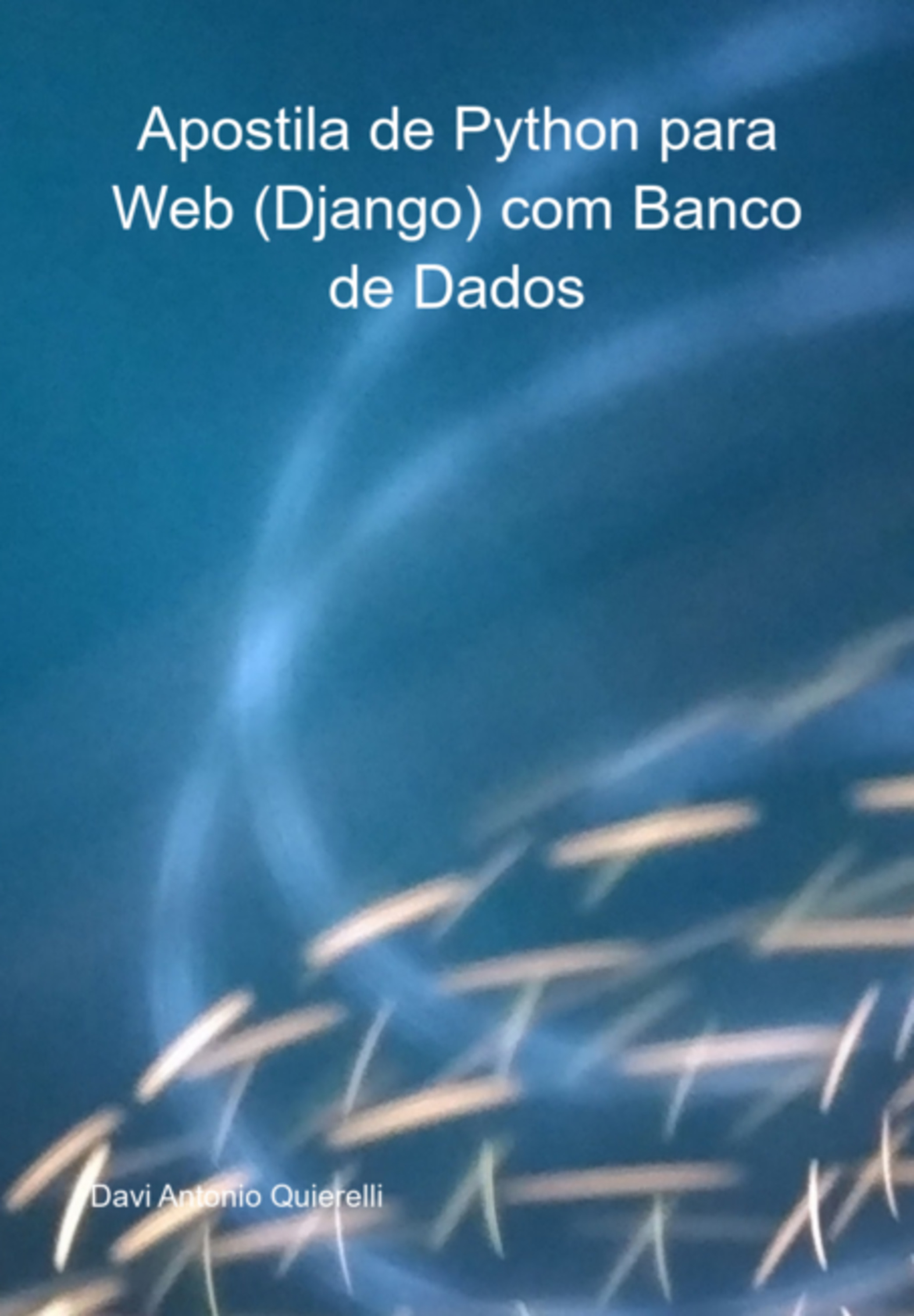 Apostila De Python Para Web (django) Com Banco De Dados