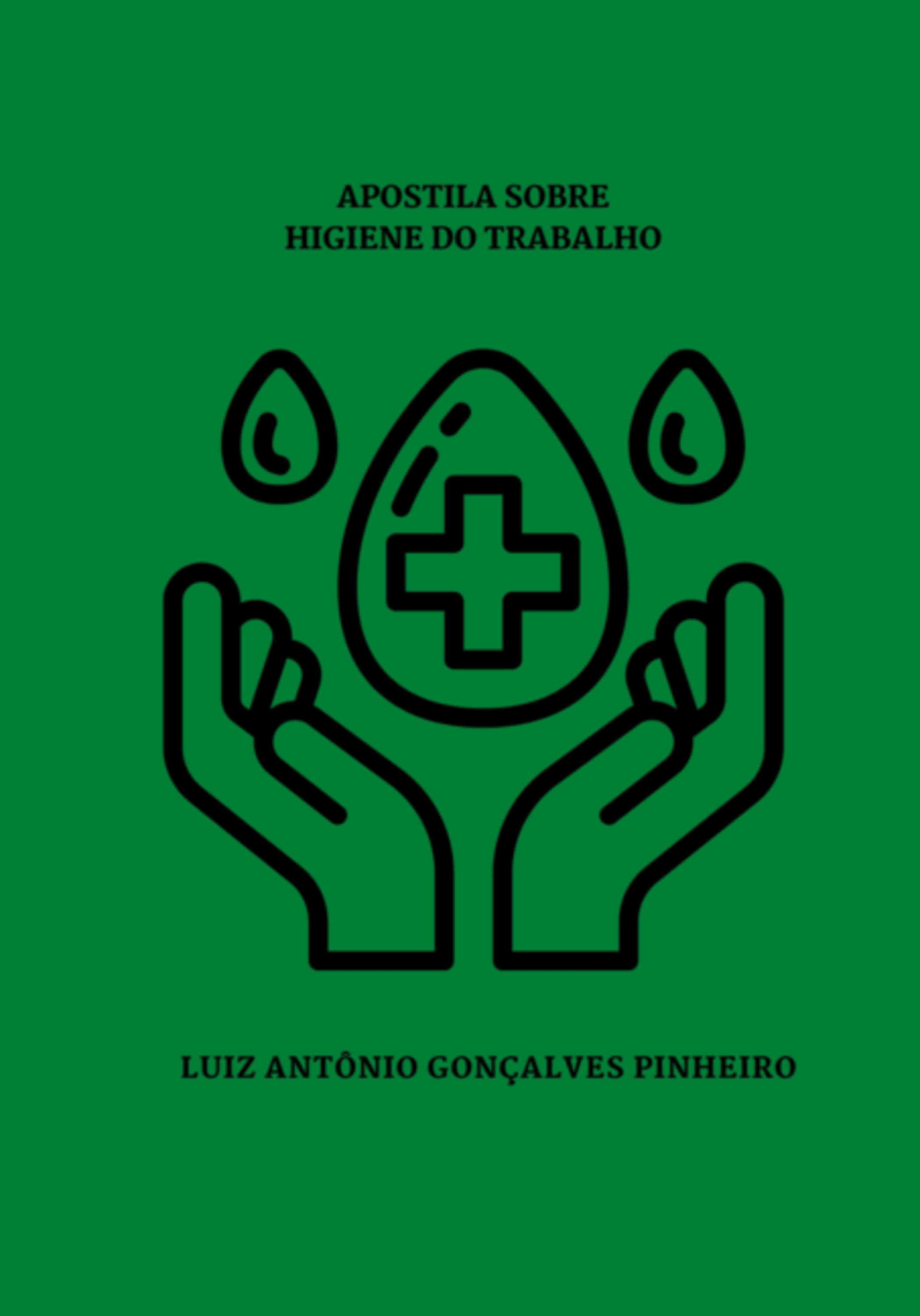 Apostila Sobre Higiene Do Trabalho